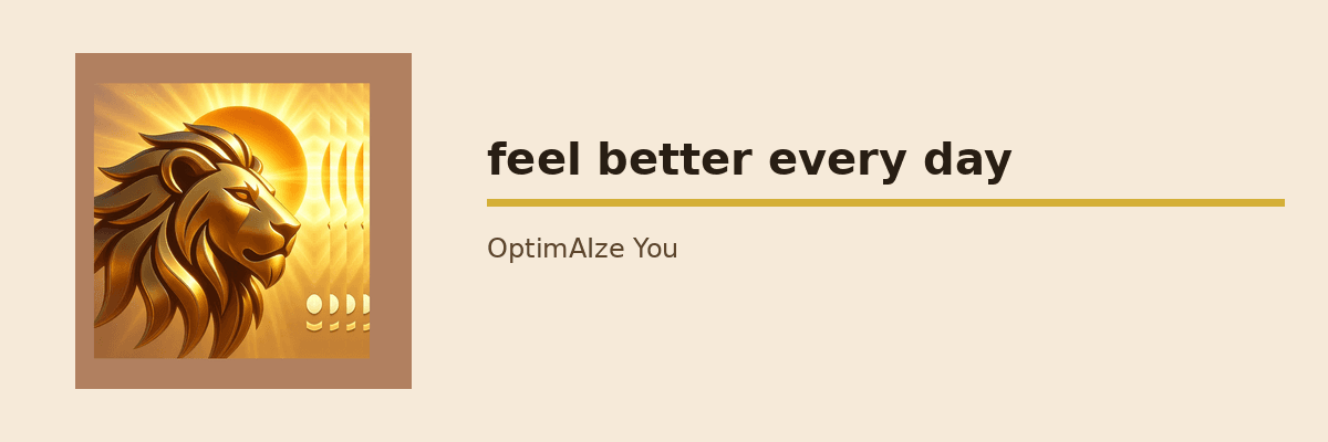 OptimAIze You — Feel Better Every Day